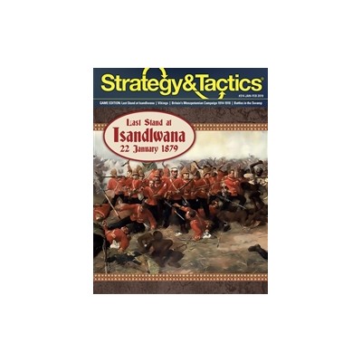 Strategy & Tactics 314: The Last Stand, Isandlwana