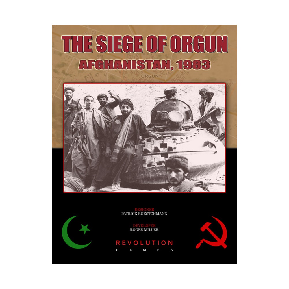 The Siege Of Orgun: Afghanistan 1989