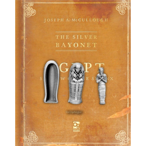 The Silver Bayonet: Sarcophagus