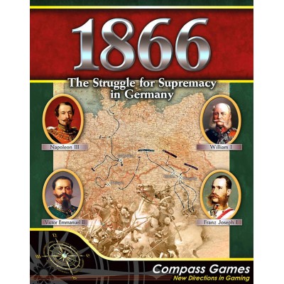 1866: The Struggle for Supremacy in Germany