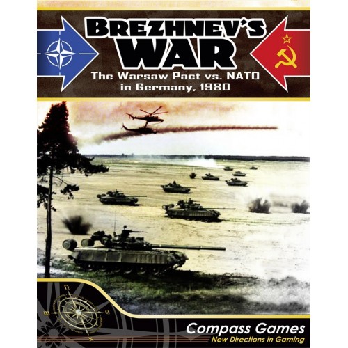 Brezhnev's War: The Warsaw Pact vs NATO in Germany 1980