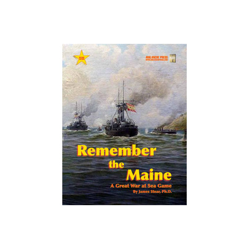 Great War at Sea: Remember the Maine 2nd Ed