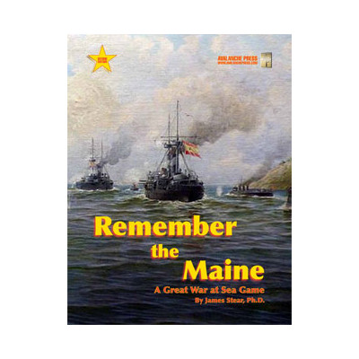 Great War at Sea: Remember the Maine 2nd Ed