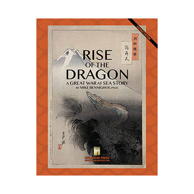 Great War at Sea: Rise of the Dragon 2nd Ed