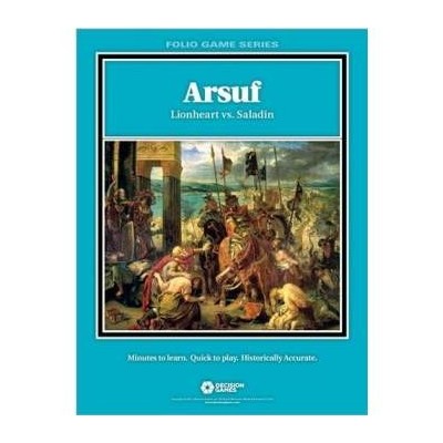 Arsuf: Lionheart Vs. Saladin