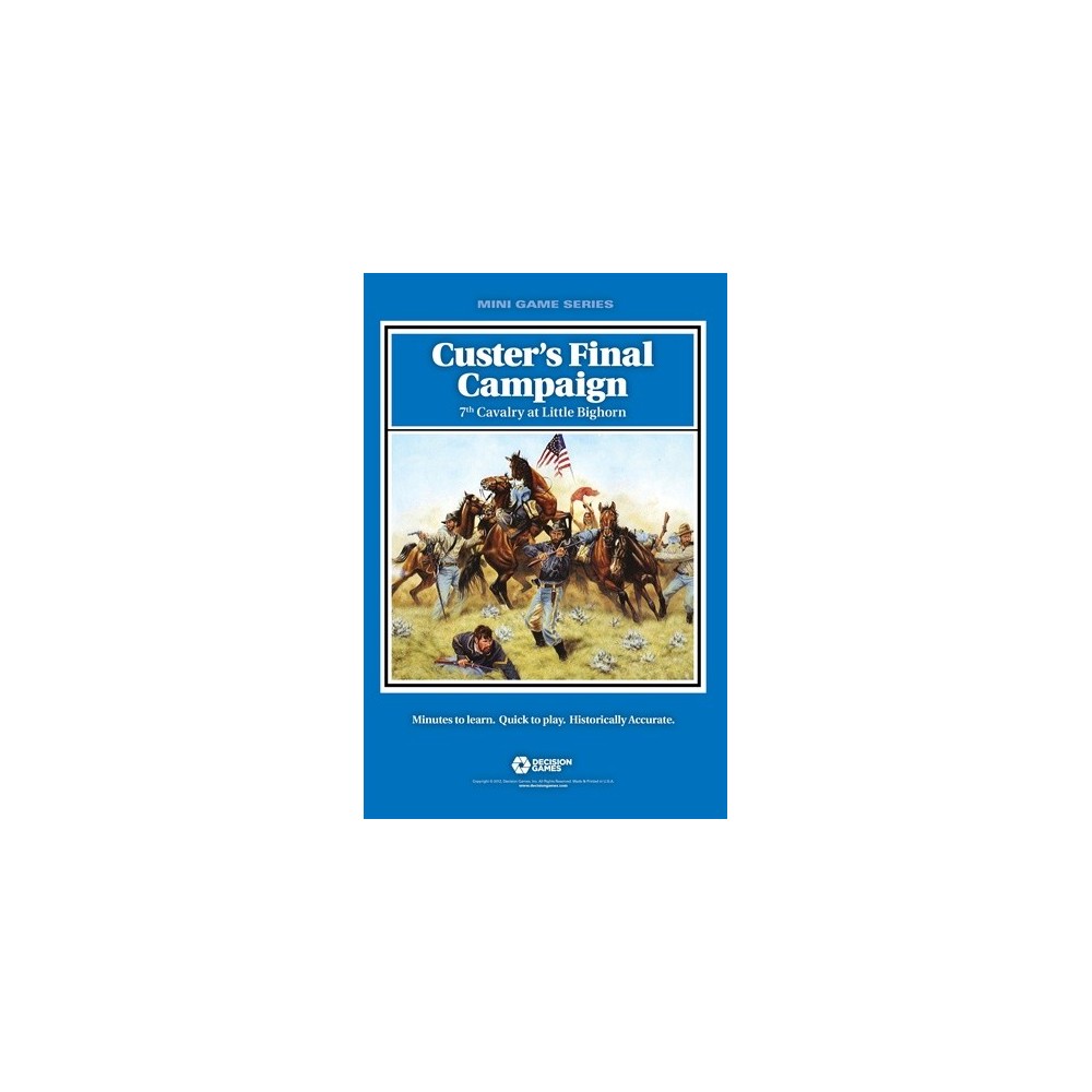 Custer's Final Campaign