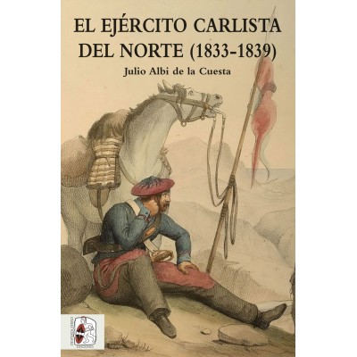 El Ejército carlista del Norte (1833-1839)