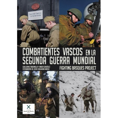 Combatientes vascos en la Segunda Guerra Mundial