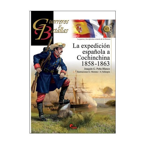 La Expedición española a la Cochinchina 1853-1863