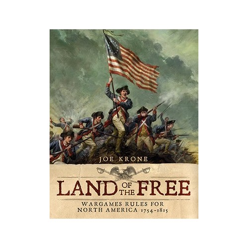 Land of the Free: Rules for 1754-1815